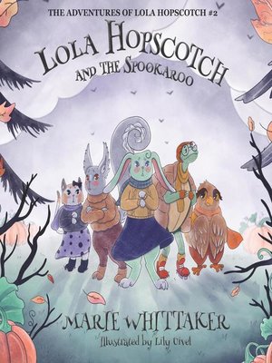 cover image of Lola Hopscotch and the Spookaroo